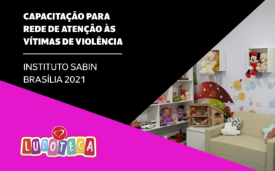 Programa de Ludotecas fortalece a capacitação da rede de atenção às vítimas de violência
