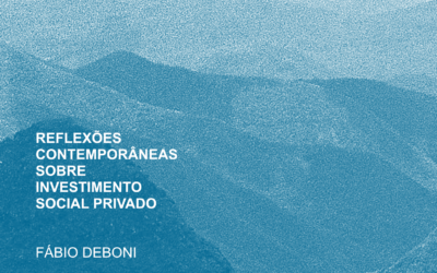Reflexões contemporâneas sobre Investimento Social Privado: propósito, impacto e novos caminhos